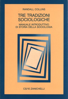 Tre tradizioni sociologiche