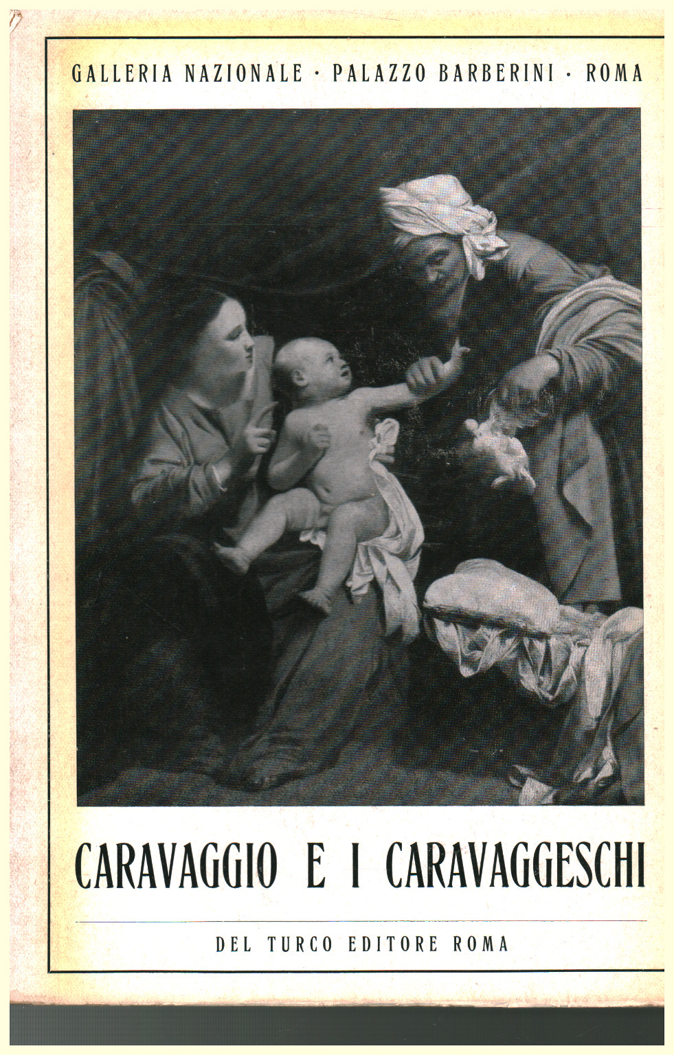 Caravaggio e i caravaggeschi, s.a.