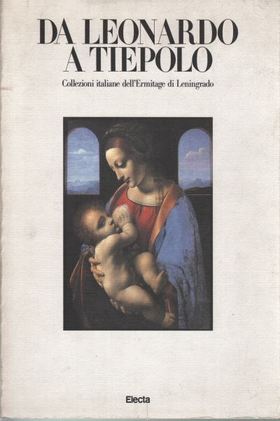 Da Leonardo a Tiepolo, s.a.