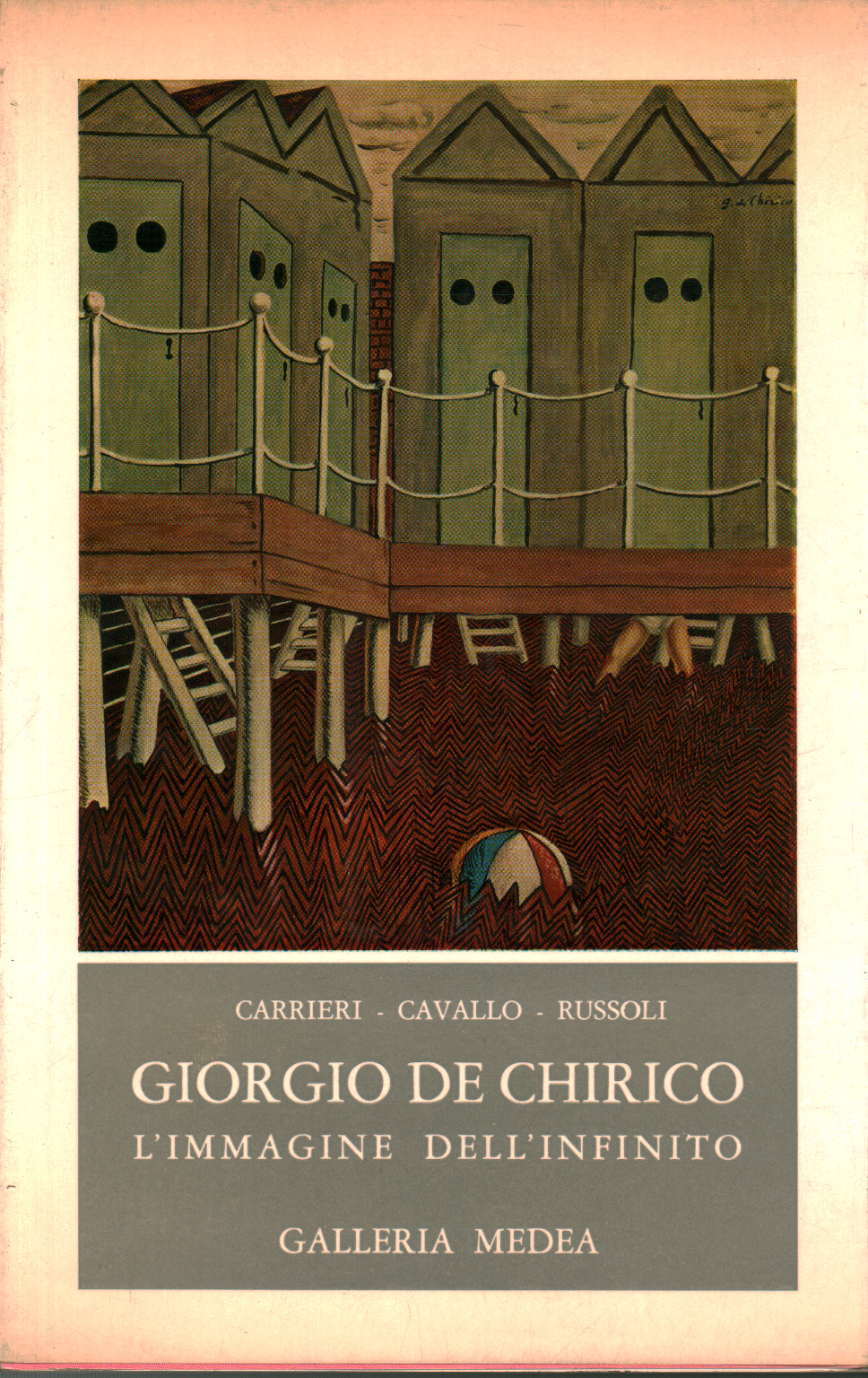 Giorgio De Chirico. L immagine dell infinito, s.a.