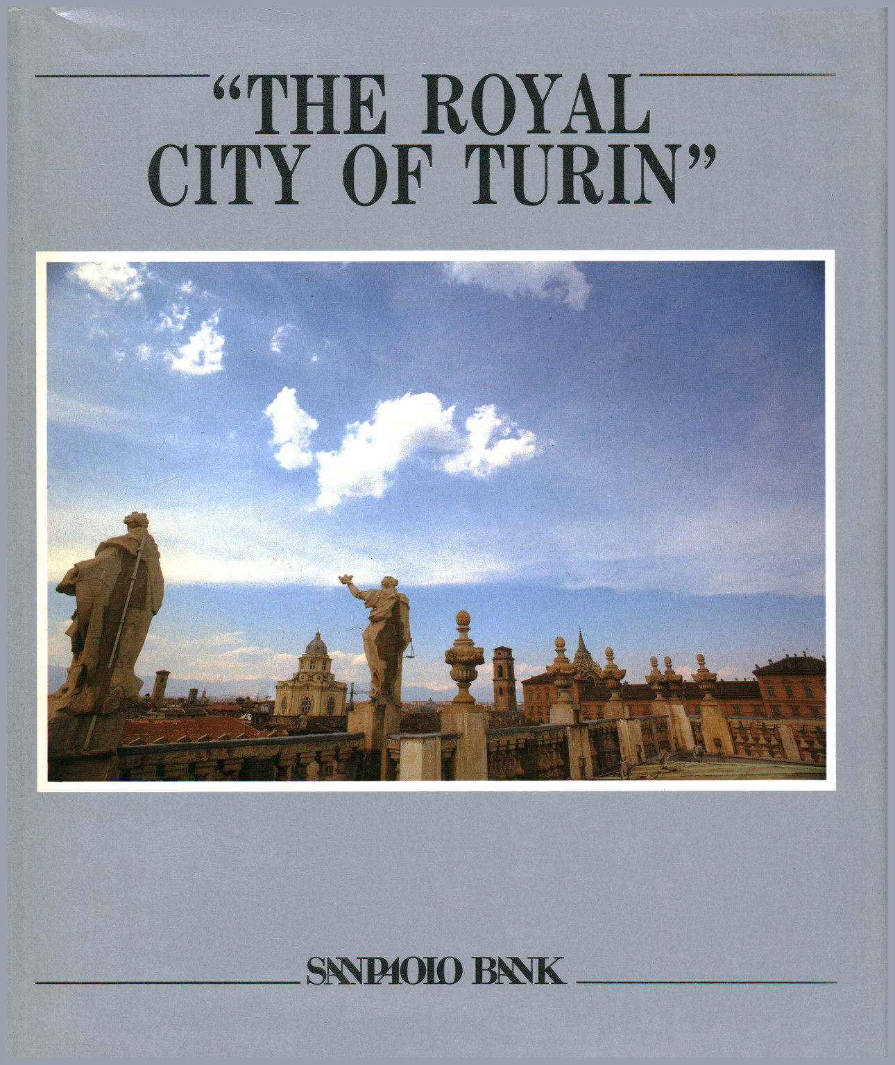The Royal City of Turin, s.a.