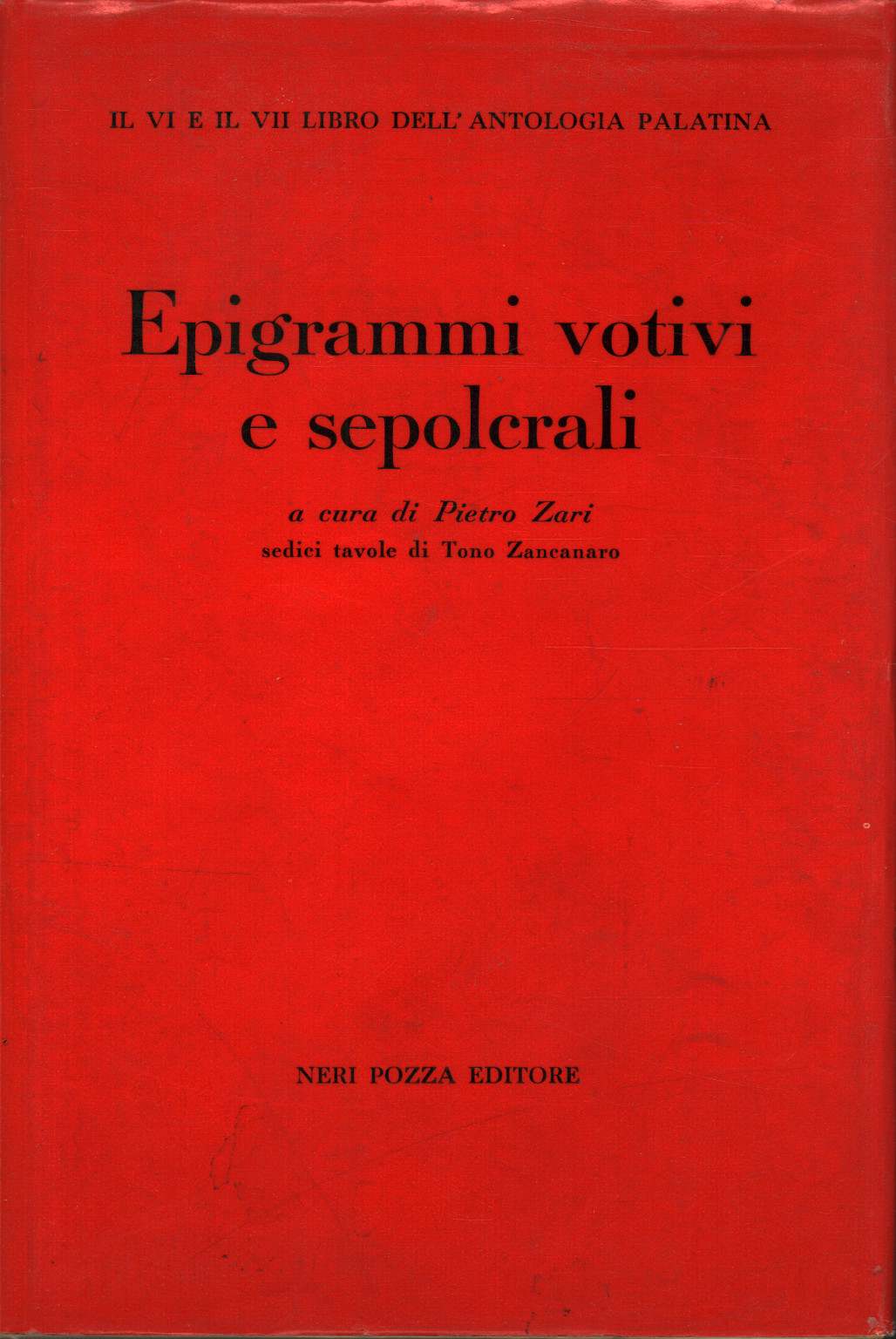 Epigrammi votivi e sepolcrali, s.a.