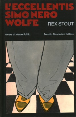 L'eccellentissimo Nero Wolfe