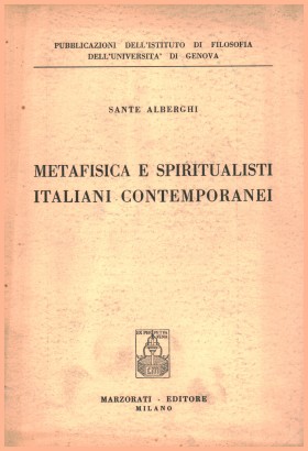 Metafisica e spiritualisti italiani e contemporanei