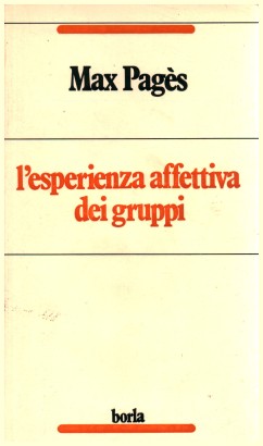 L'esperienza affettiva dei gruppi