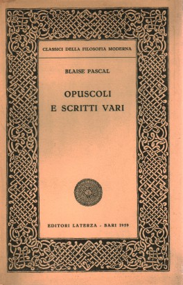 Opuscoli e scritti vari