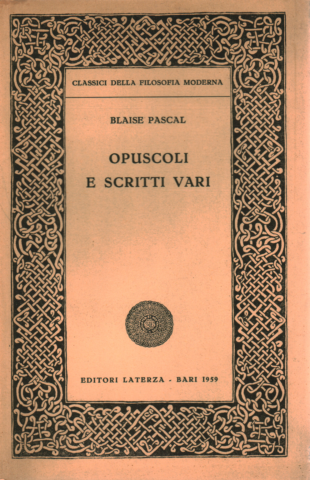 Opuscoli e scritti vari, s.a.