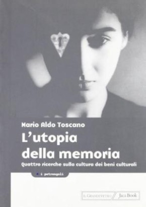 L'utopia della memoria