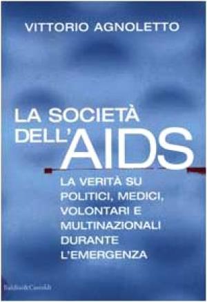 La societ&#224; dell&apos;AIDS