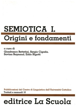 Semiotica. Volume I