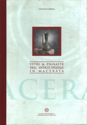 Vetri & pignatte dell'antico speziale in Macerata
