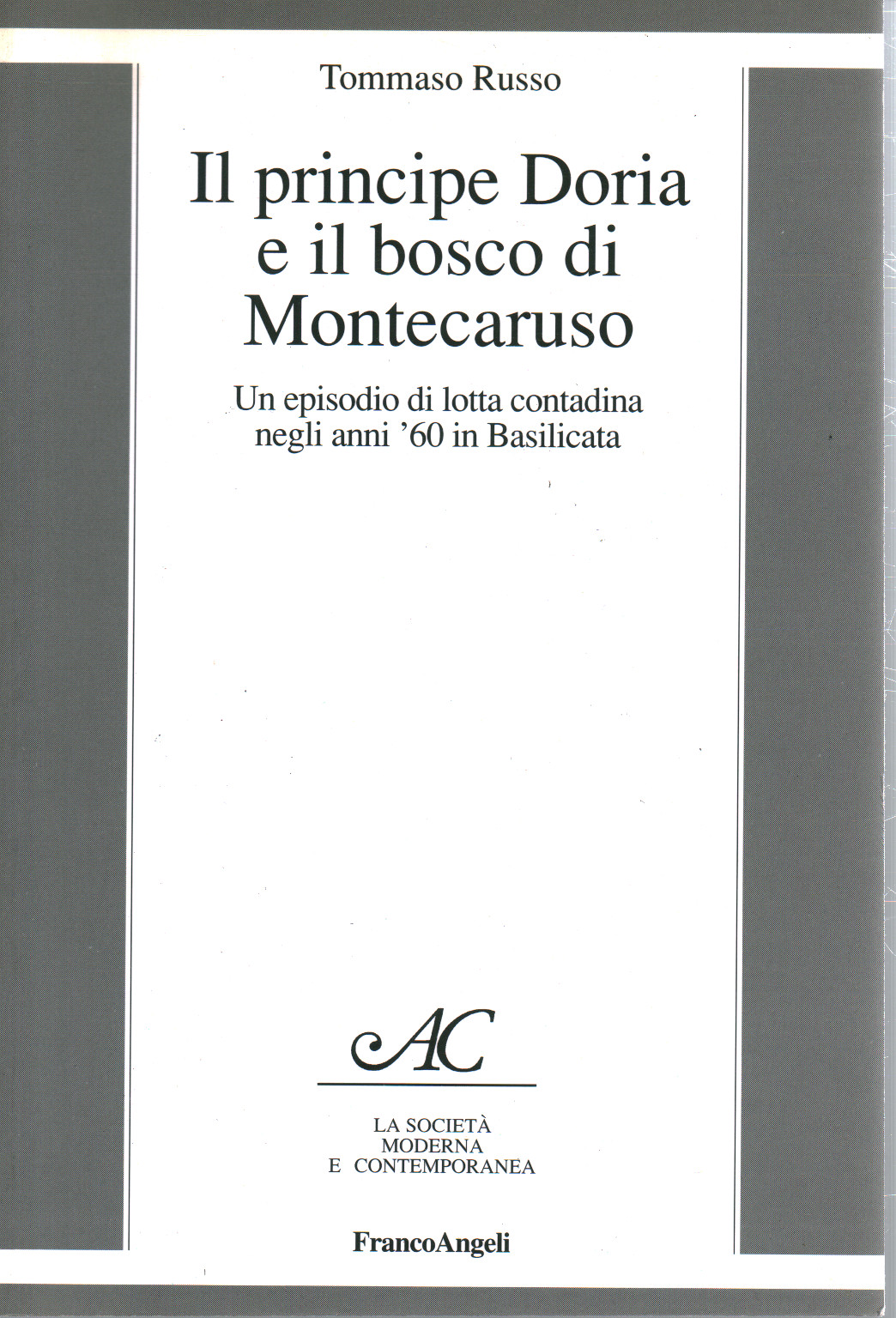 Il principe Doria e il bosco di Montecaruso, s.a.