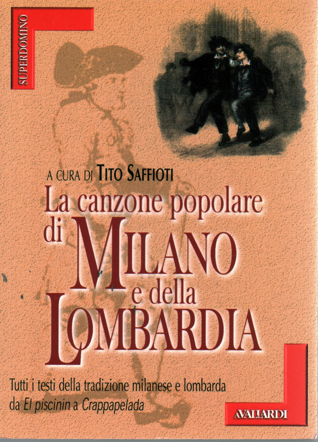 La chanson populaire de Milan et de Lombardie, s.a.