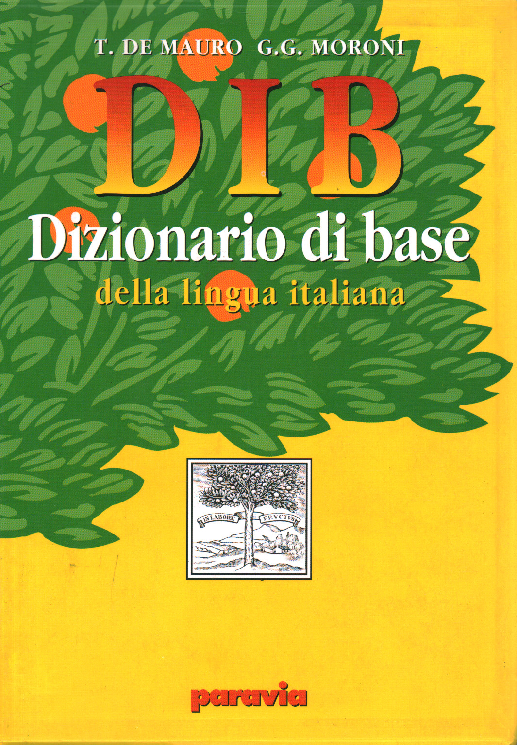 DIB. Diccionario de la lengua italiana, s.una.