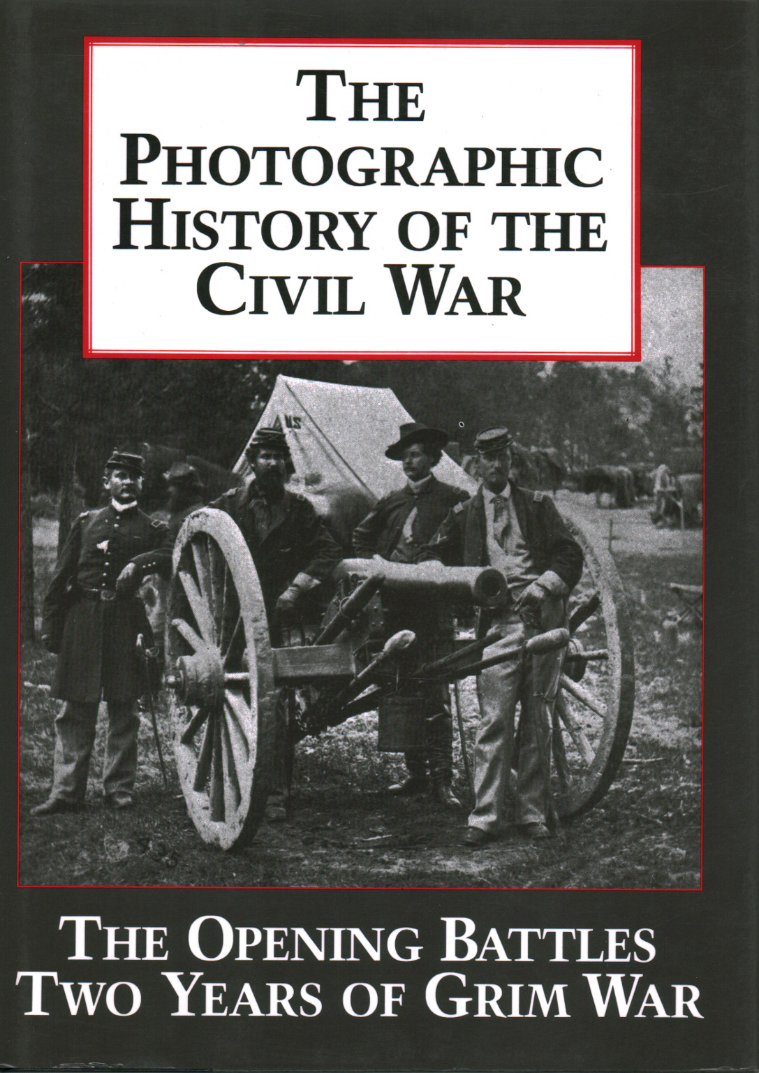 The Photographic History of the Civil War. Vol. 1, s.zu.