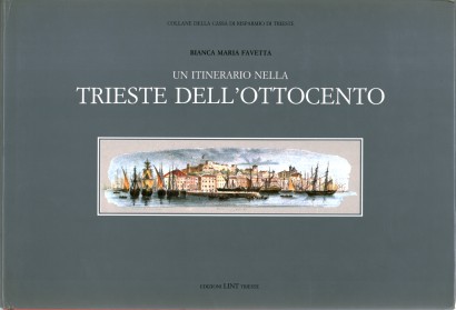 Un itinerario nella Trieste dell'Ottocento