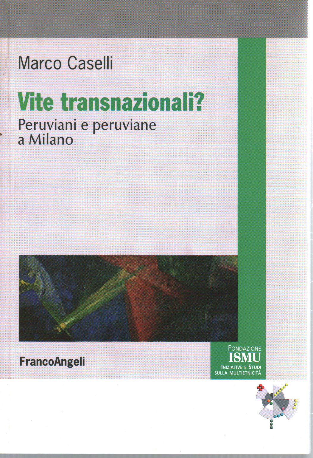 Vite transnazionali?, s.a.