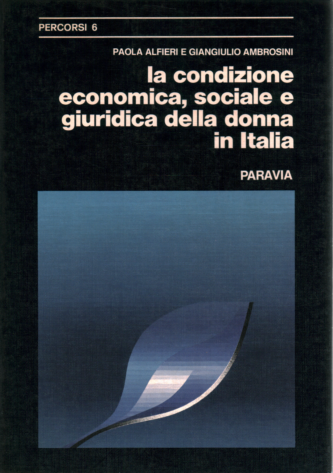 La condizione economica, sociale e giuridica della, s.a.