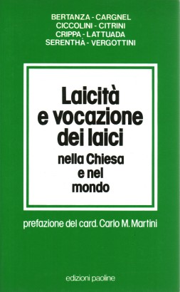 Laicità e vocazioni dei laici