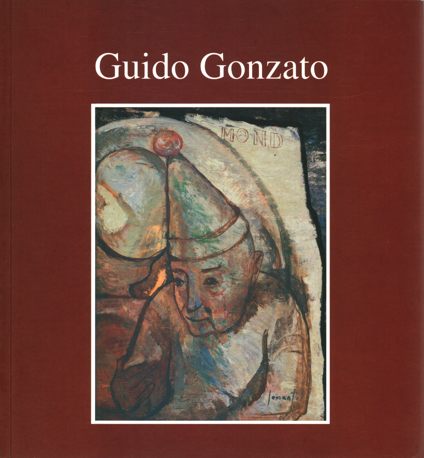 Guido Gonzato 1896-1955, s.zu.