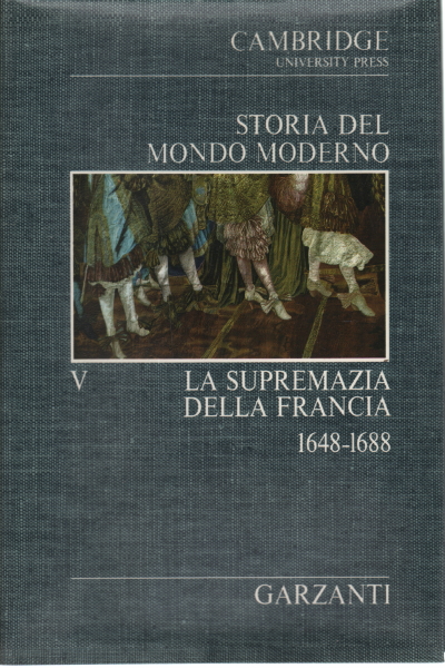 Storia del mondo moderno (vol.5)