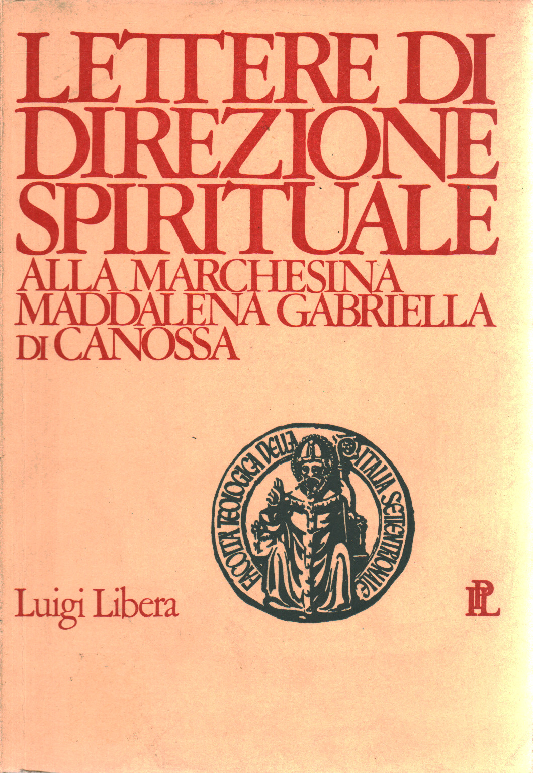 Lettere di direzione spirituale alla marchesina Ma, s.a.