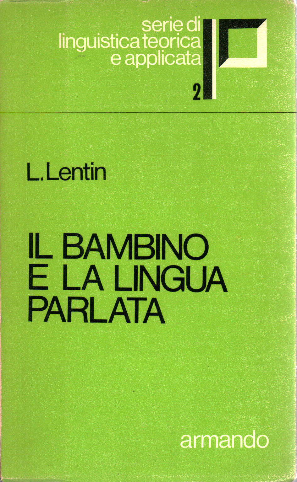 Il bambino e la lingua parlata, s.a.