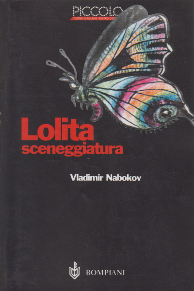 Lolita - Sceneggiatura | Vladimir Nabokov usato Spettacolo Teatro