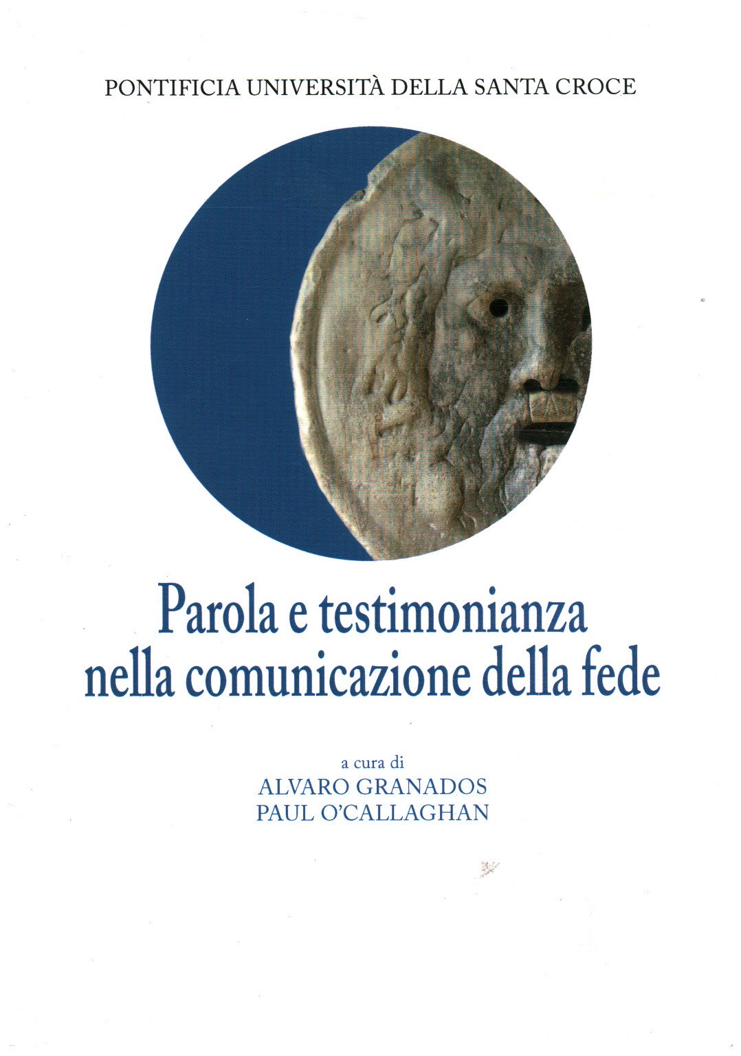 Parola e testimonianza nella comunicazione della f, s.a.