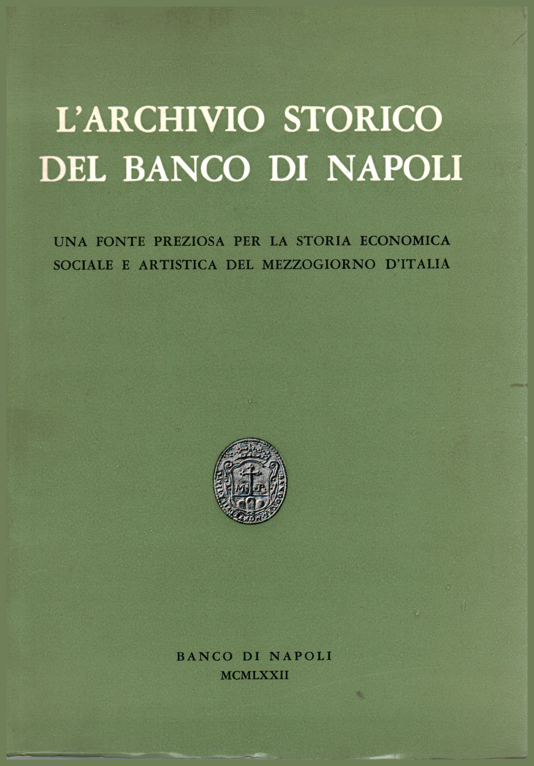 L Archivio Storico del Banco di Napoli, s.a.