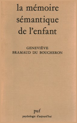 La mémoire sémantique de l'enfant