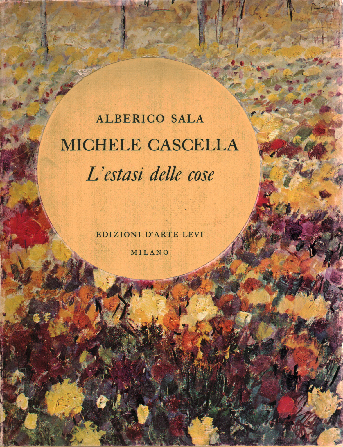 Michele Cascella. L l'extase de choses, s.un.