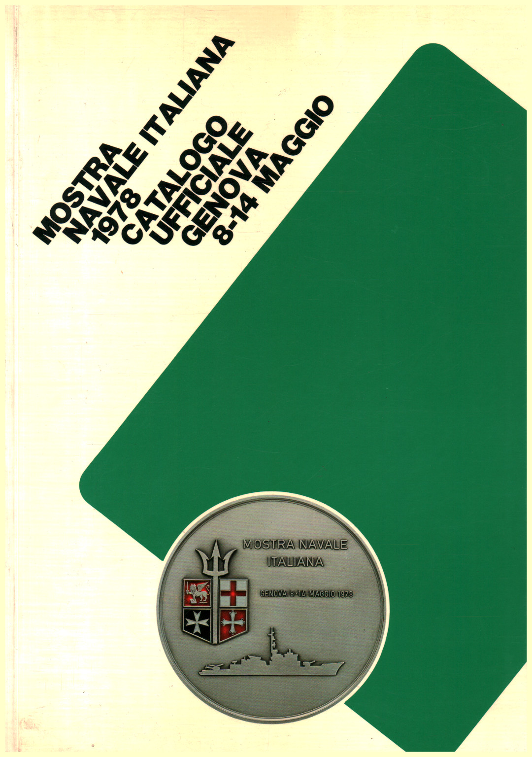 Zeigt navale italiana 1978. Der offizielle katalog Ge, s.zu.