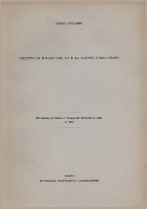 L'editto di Milano del 313 e la laicità dello stato