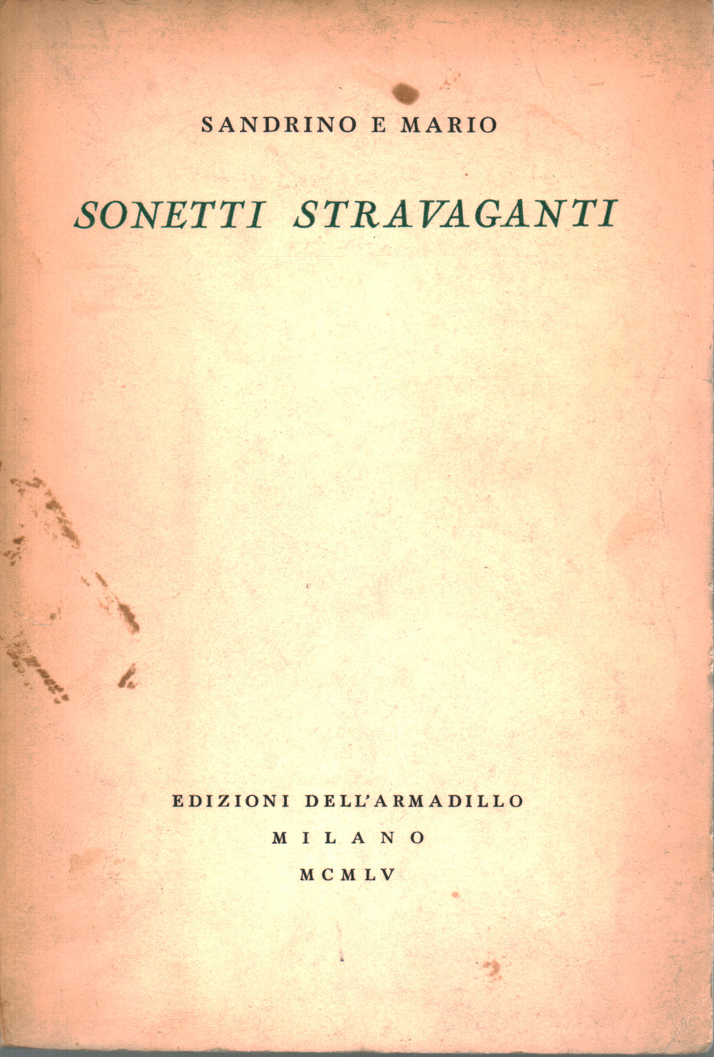 Sonetti stravaganti, Sandrino Mario