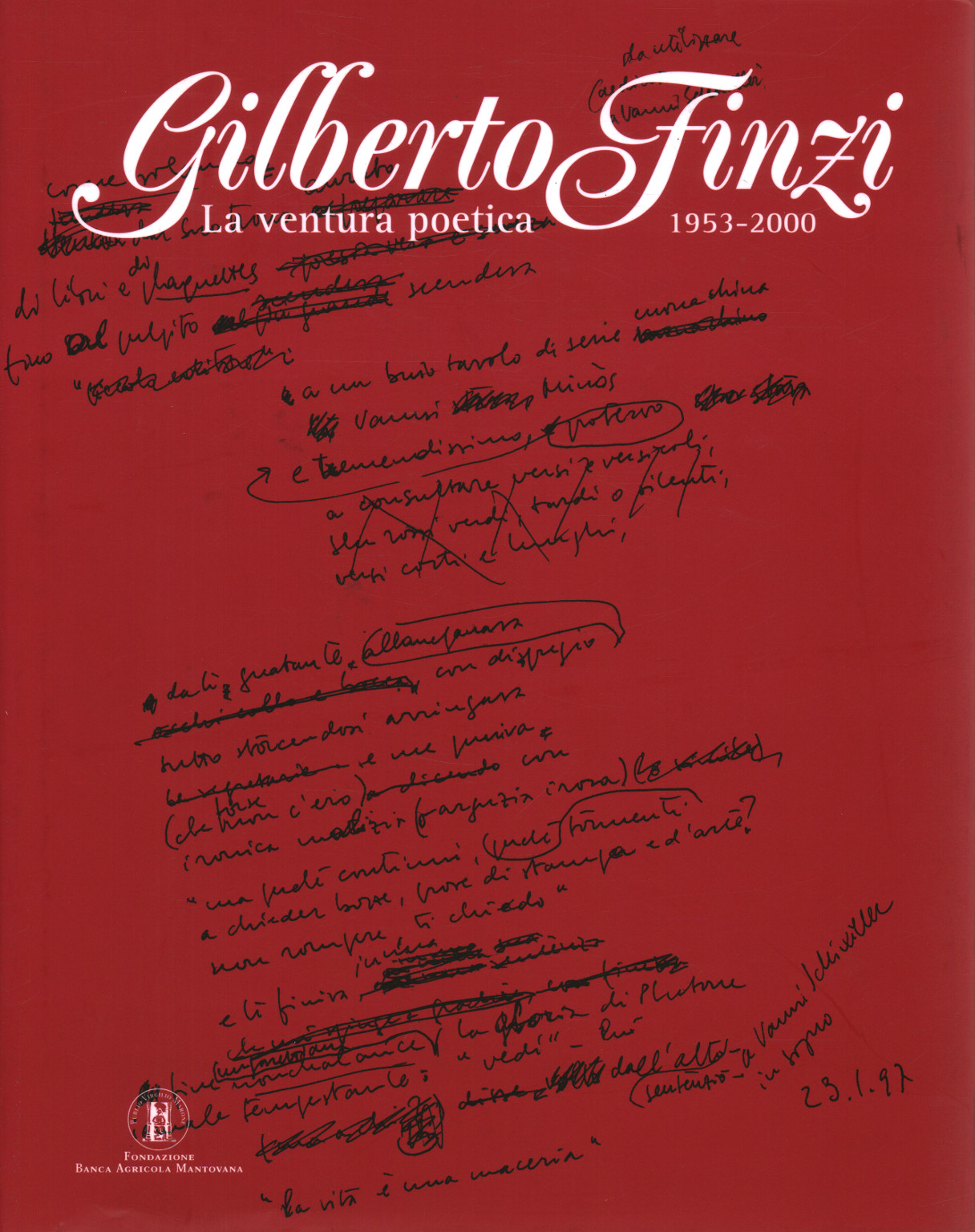 Gilberto Finzi. La ventura poétique 1953-2000, s.un.