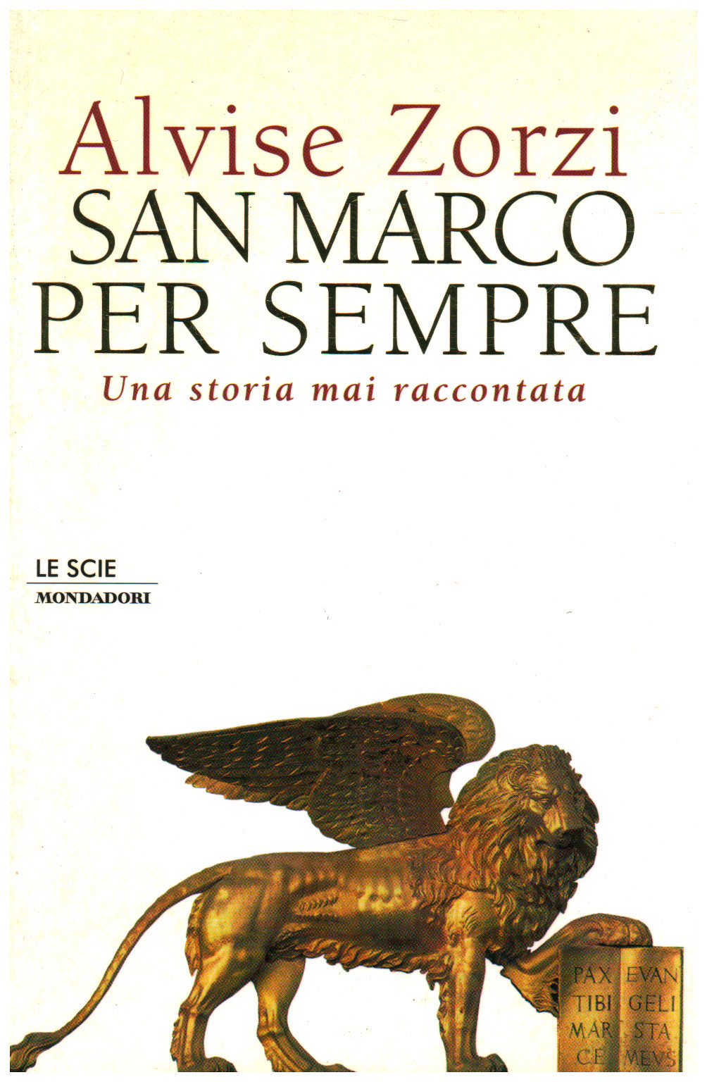 San Marco per sempre, s.a.