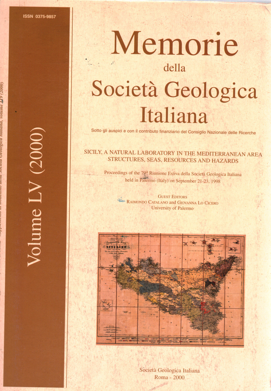 Erinnerungen an das Unternehmen Geologica Italiana. Vol. 55, s.zu.