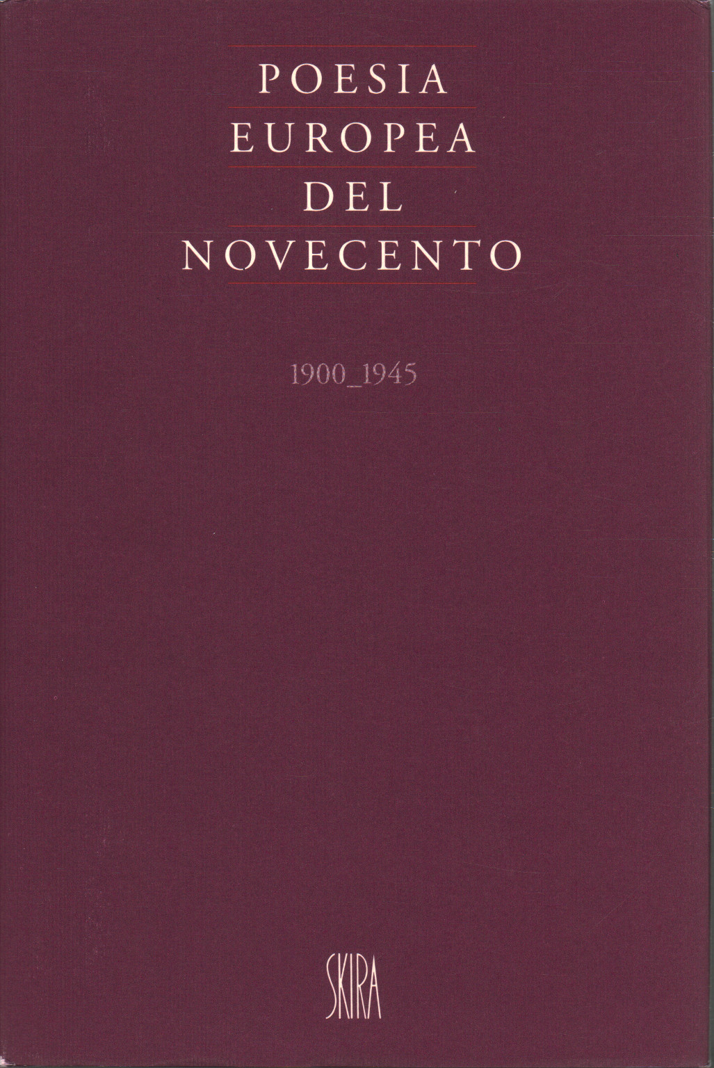 Poesía europea del siglo XX 1900-1945, s.a.