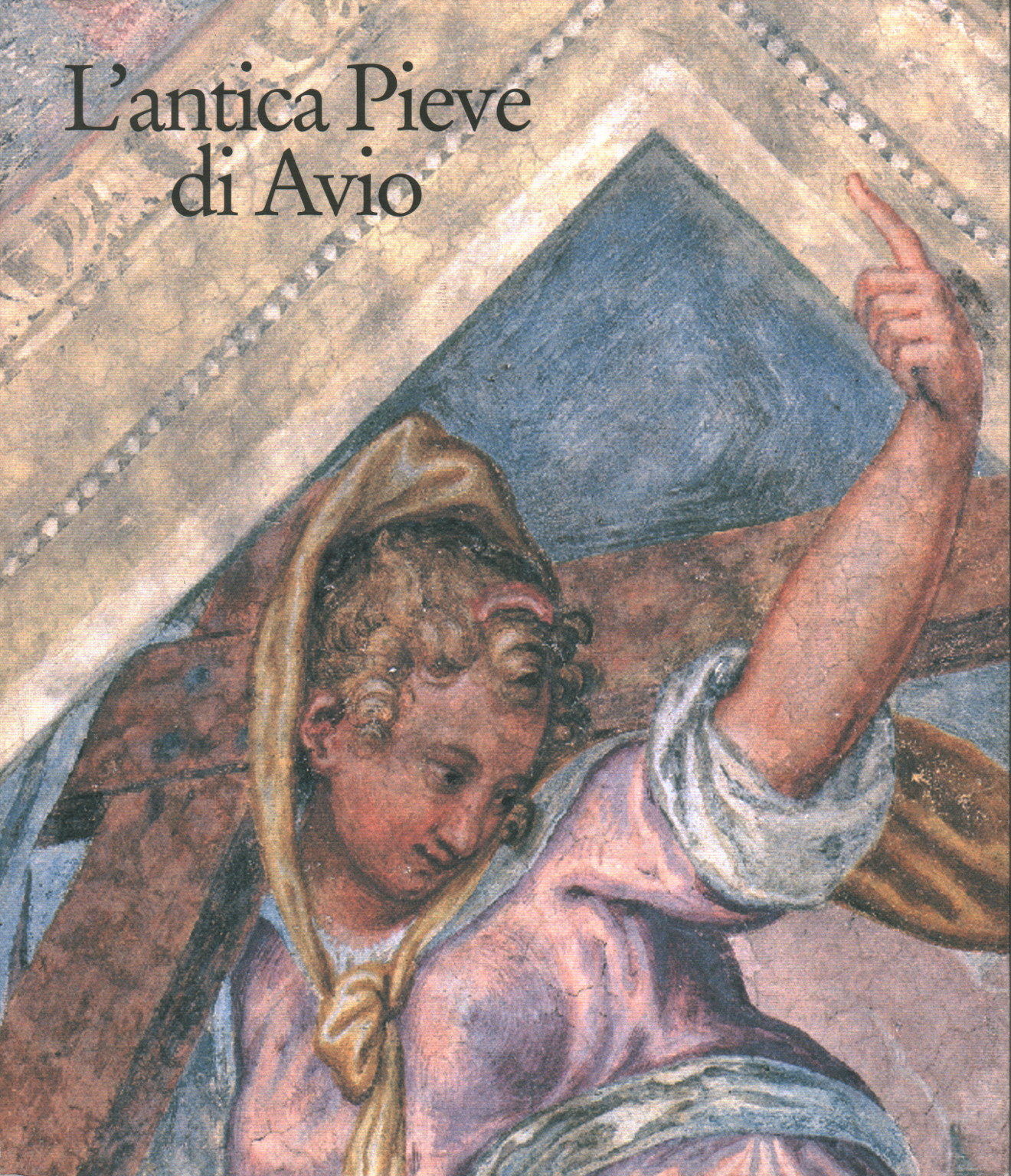 The ancient Pieve di Avio, s.a.