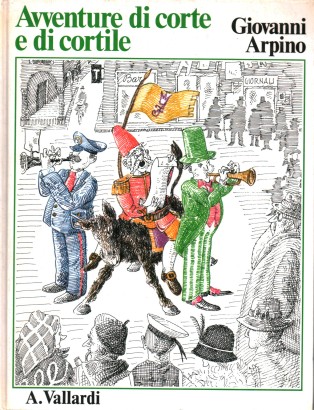 Avventure di corte e di cortile e altre fiabe e filastrocche