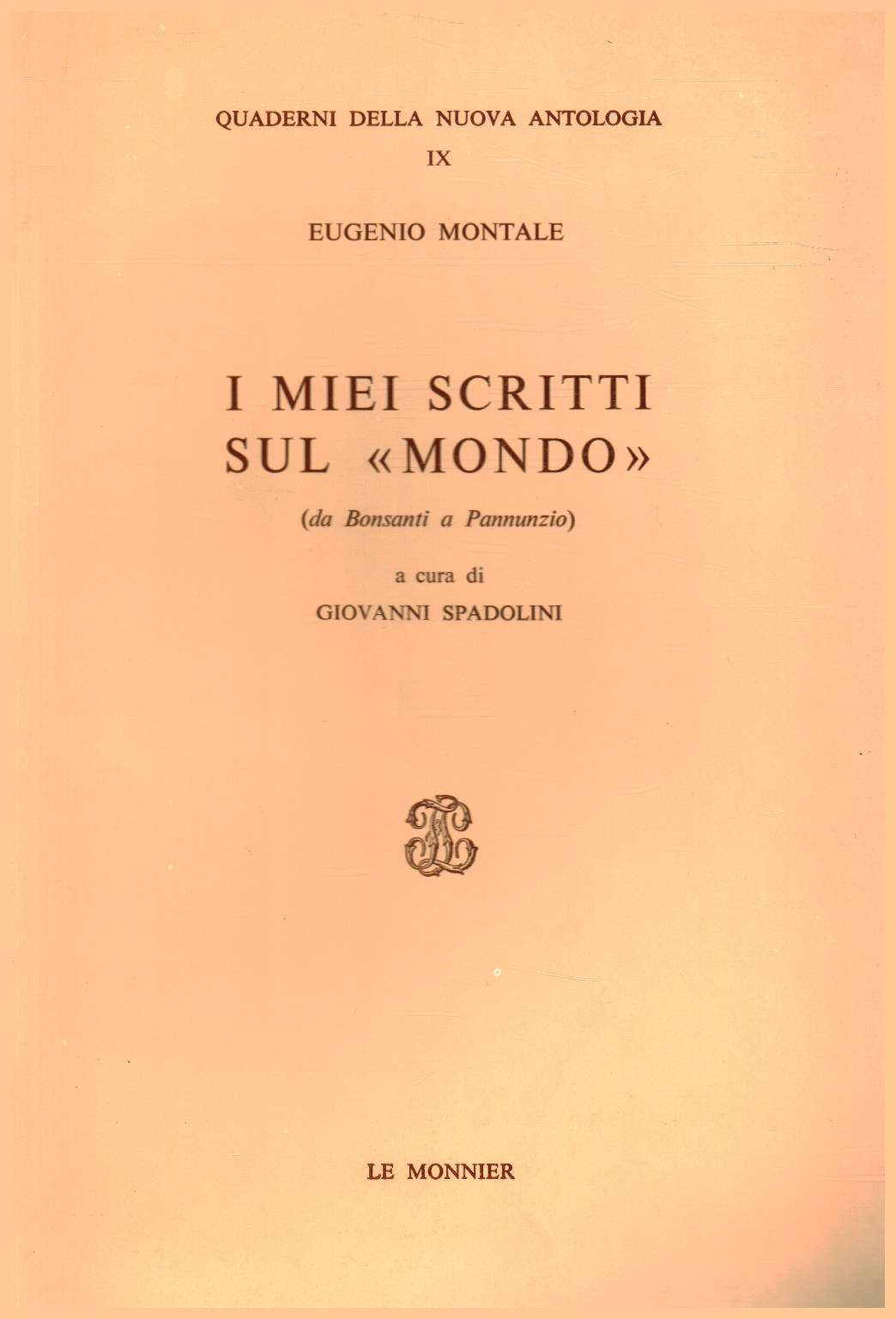 I miei scritti sul "Mondo, s.a.