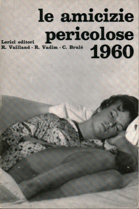 Le amicizie pericolose 1960
