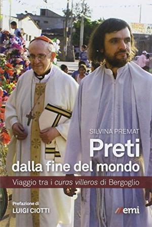 Priester vom ende der welt. Reise zwischen den curas vi, s.zu.