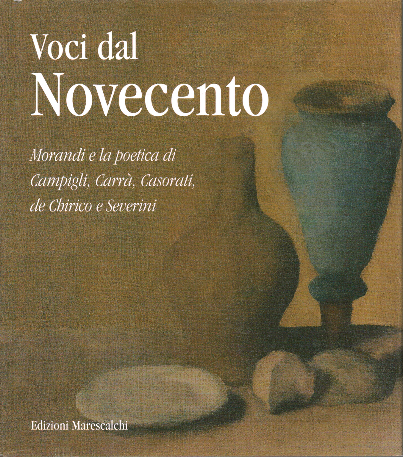 Voix du XXe siècle. Morandi et la poétique de Campig, s.a.