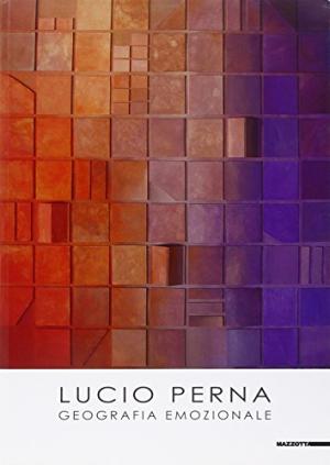 Lucio Perna. Emotional geography, s.a.