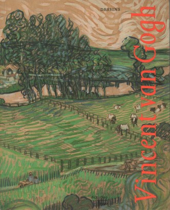 Vincent van Gogh. Dessins