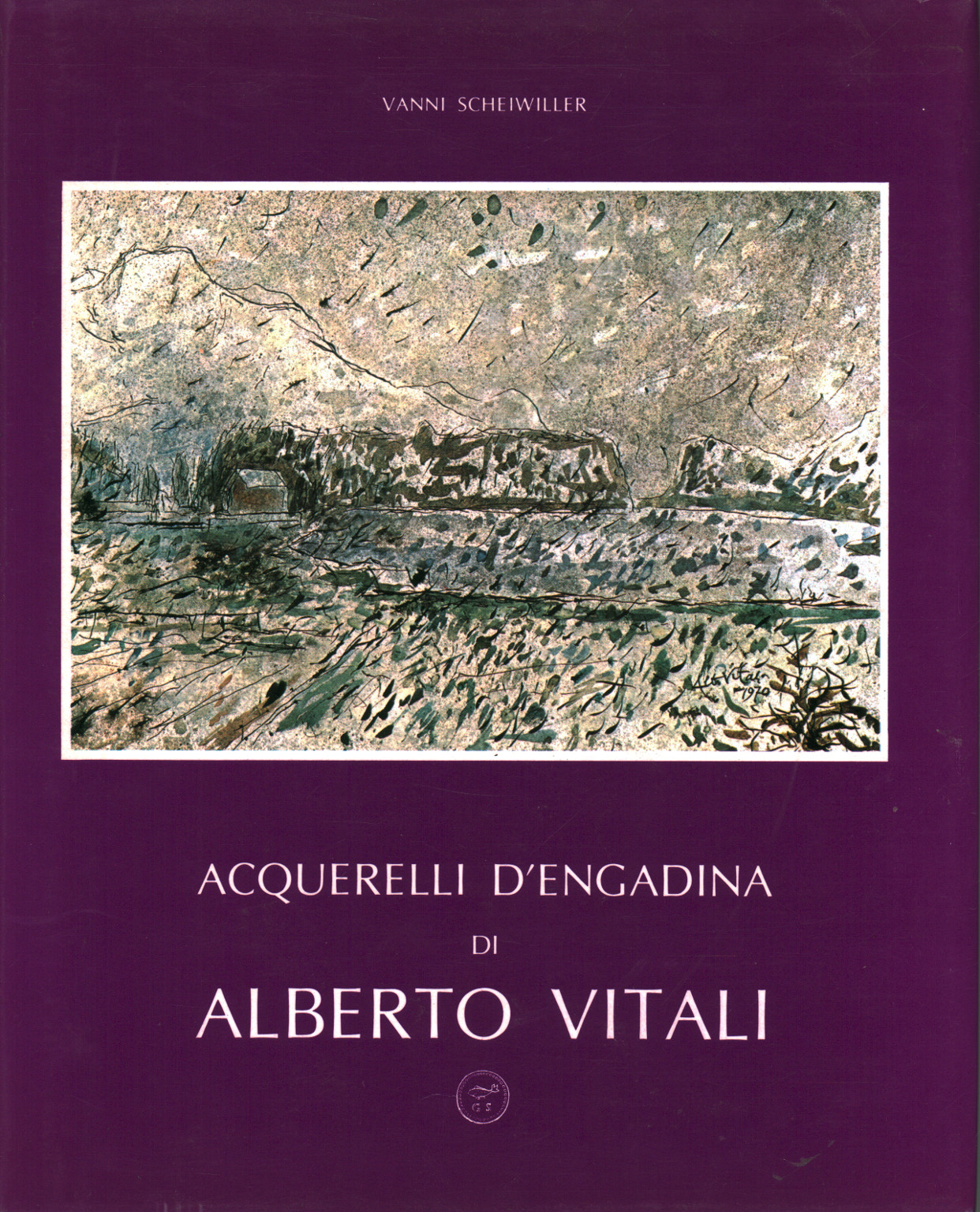 Acquerelli d Engadina di Alberto Vitali, s.a.