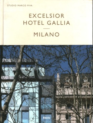 Excelsior Hotel Gallia Milano