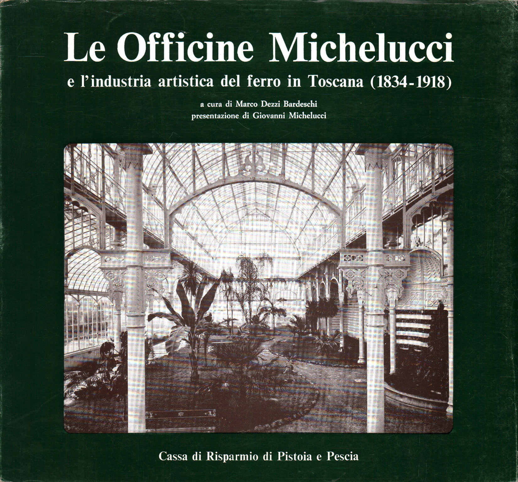 Les ateliers Michelucci et l'industrie artistique de, s.a.